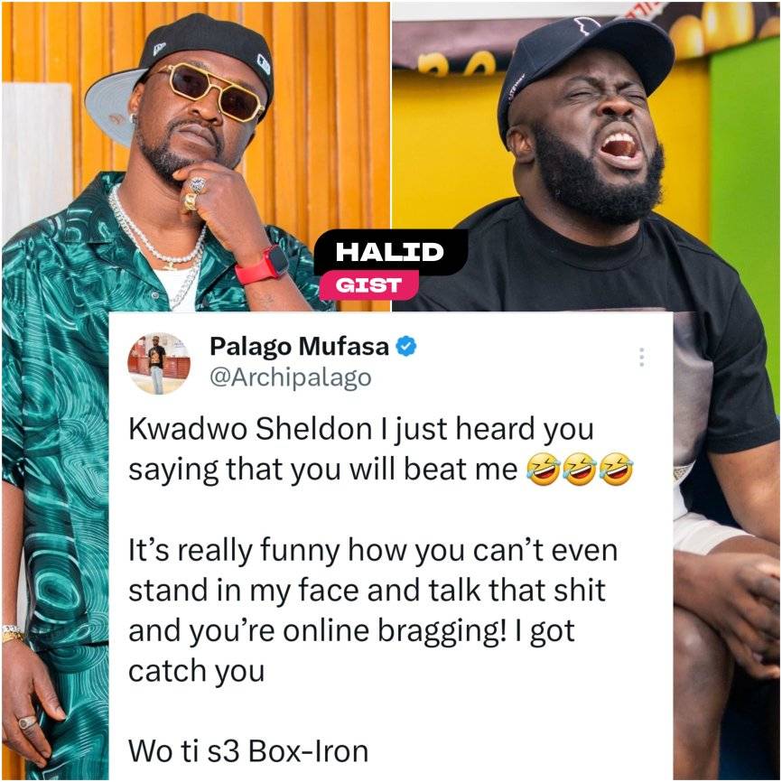 Wo ti s3 Box-Iron! Palago Mufasa and Kwadwo Sheldon Clash!