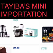 Tayiba’s mini importation
